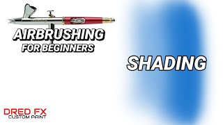 Airbrushing for beginners shading with an airbrush [upl. by Annairdua326]