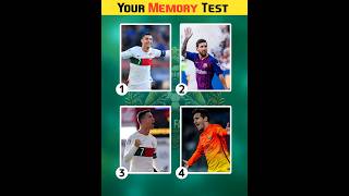 Test How Strong Your Memory IsMemory Boost Puzzle football quiz messi cr7 shorts [upl. by Aigil939]