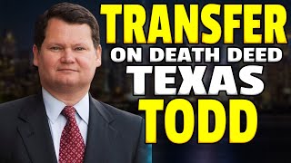 Transfer on Death Deed  Texas  TODD [upl. by Jamaal]