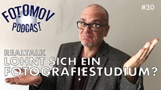 Lohnt sich ein Fotografie Studium Realtalk  FOTOMOV LIVE DER KULTURPODCAST [upl. by Shaffert]