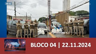 Bloco 04  Brasil Urgente  22112024 [upl. by Serolod962]