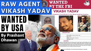 RampAW AGENT VIKASH YADAV DECLARED MOST WANTED BY USA  Pressure on India before BRICS Summit [upl. by Eatnoid398]