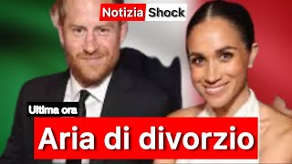 Harry e Meghan Markle aria di divorzio [upl. by Barny]