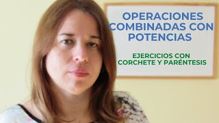 OPERACIONES COMBINADAS CON POTENCIAS Paréntesis y corchetes [upl. by Aggie542]