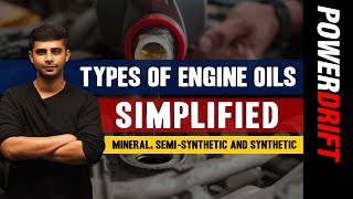 Simplified Engine Oil  Types of Engine Oils Explained  PowerDrift [upl. by Elocaj129]