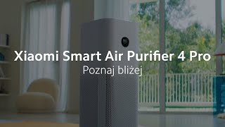 Smart Air Purifier 4 Pro  Bezkompromisowa moc [upl. by Ahtamat19]