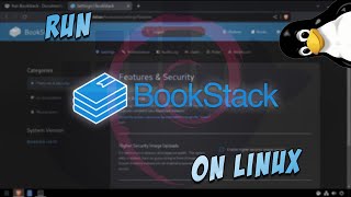 Install BookStack  DocumentationWiki Platform  on Linux [upl. by Shurlock]