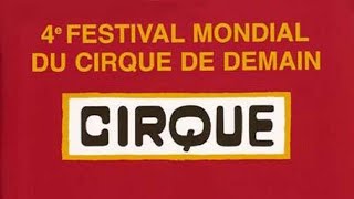 4e Festival Mondial du Cirque de Demain 1981 [upl. by Ragen]