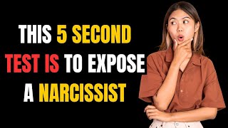 This 5 second test is to expose a narcissistnarcissitic narcissism [upl. by Lerred]