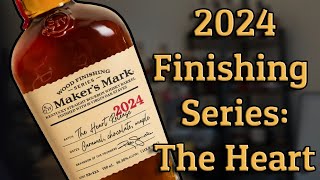 Whats the Deal with the NEW Makers Mark Heart Release 2024 [upl. by Heyra56]