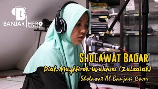 Sholawat Badar Banjari Cover  Diah Maghfiroh Zalzalah [upl. by Leiuqese256]