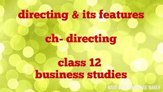 Directing meaning  features of directing  class 12 business studies [upl. by Acinat952]