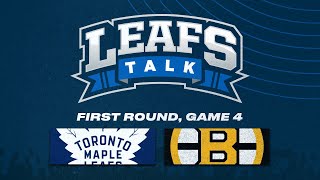 Maple Leafs vs Bruins LIVE Post Game 4 Reaction  Leafs Talk [upl. by Nair113]