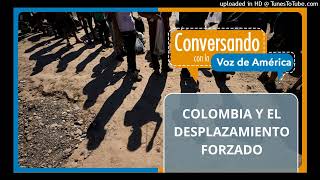 Violencia y desigualdad social el caldo de cultivo del desplazamiento en Colombia [upl. by Nikolas]