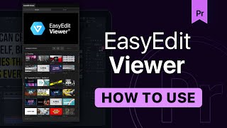 EasyEdit Viewer  Free Extension for Premiere Pro  How to use plugin [upl. by Zetnwahs218]