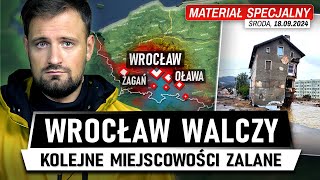 POWÓDŹ idzie przez KRAJ  Woda naciera na WROCŁAW 18092024 [upl. by Yecnahc]