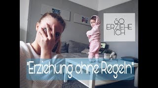 ERZIEHUNG 1 l quotRegelnquot l Tipps die dir den Mamaalltag erleichtern [upl. by Malha613]