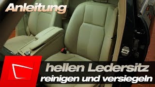 Ledersitze reinigen und versiegeln  Anleitung  helles Leder reinigen und pflegen Tenzi Detailer [upl. by Corry]