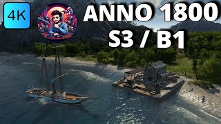 ANNO 1800  S3  B1  YENİ MACERAMIZA HOŞGELDİNİZ RAKİPLERİMİZ OLDUKÇA ZORLU [upl. by Etteniuq]