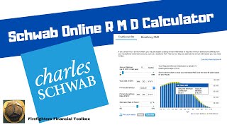 SCHWAB FREE ONLINE RMD CALCULATOR [upl. by Ilojna279]