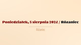 Różaniec  5 sierpnia 2024 [upl. by Mad]