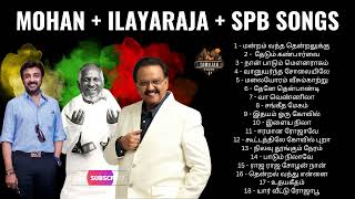 Mohan Hit Songs 💕 Mohan Songs SPB Illayaraja Songs Tamil Melody songs mohan hits tamil songs [upl. by Kaylil]