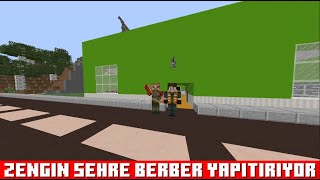 ZENGİN ŞEHRE BERBER YAPTIRIYOR😀 Minecraft [upl. by Pogue56]