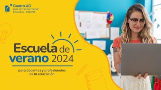 ¡Nuevos cursos Escuela de Verano 2024 para docentes  UC Chile [upl. by Yuille]