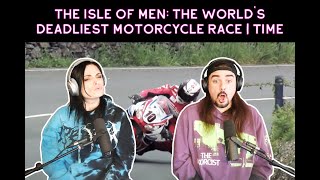 The Isle Of Men The Worlds Deadliest Motorcycle Race  TIME Reaction [upl. by Earb444]