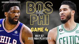 Boston Celtics vs Philadelphia 76ers Full Game 4 Highlights  May 7  2023 NBA Playoffs [upl. by Branscum424]