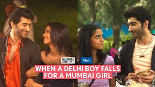 FilterCopy  When A Delhi Boy Falls For A Mumbai Girl  Ft Suhail Nayyar Bhagyashree Limaye [upl. by Knoll]