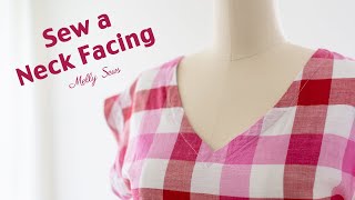 How to Sew a Neckline  Neck Facing Tutorial [upl. by Cocks]