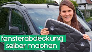 Thermomatten  Fensterabdeckung selber nähen  Camper Ausbau [upl. by Ellenid922]