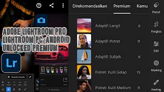 TERBARU ADOBE LIGHTROOM CLASIC PC WINDOWS amp ADOBE LIGHTROOM EXSCLUSIVE ANDROID [upl. by Philan]