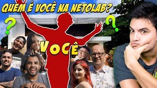 QUEM É VOCÊ NA NETOLAB DESCUBRA AQUI 10 [upl. by Aivirt]