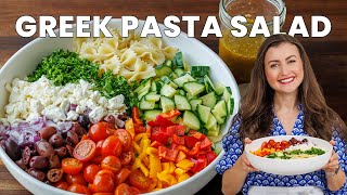 The Ultimate Fresh Greek Pasta Salad  Easy amp Delicious [upl. by Vassily]