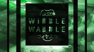 FiASKO  THE METAL SHEET WiBBLE WABBLE VOCAL VERSiON [upl. by Eziechiele]