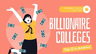 Where Do Billionaires Go to College [upl. by Renato]