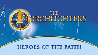 The Torchlighters Heroes of the Faith 2018  Trailer  Stephen Larriva  Russell Boulter [upl. by Enyawd]