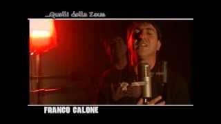 QUELLI DELLA ZEUSFranco Calone quot Ammore mio quot [upl. by Callista]