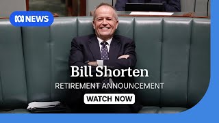 IN FULL NDIS Minister Bill Shorten announces retirement from politics  ABC NEWS [upl. by Enimasaj354]