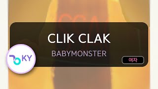 CLIK CLAK  BABYMONSTER KY71833  KY KARAOKE [upl. by Enimassej29]