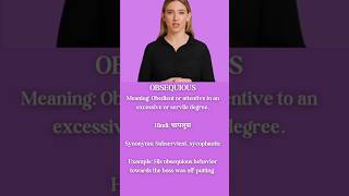 🤥OBSEQUIOUS Meaning vocabularygoals englishvocabulary aigeneratedshorts vocabularyword [upl. by Onahpets371]