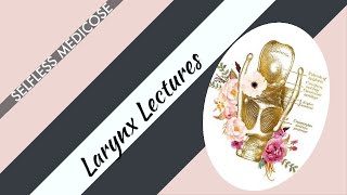 LARYNX Lecture 1 ANATOMY OF CARTILAGES of larynx in easiest way [upl. by Huntley]