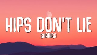 1 Hour Version Shakira  Hips Dont Lie Lyrics ft Wyclef Jean 2023 [upl. by Theo]