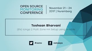 OSMC 2017  Icinga 2 Multi Zone HA Setup using Ansible by Thoshaan Bharvani [upl. by Ennasor]