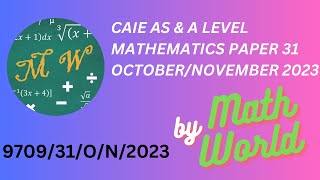 Solved CAIE A Level Math Paper 31 OctoberNovember 2023 970931ON2023 [upl. by Swope817]