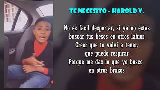 Te Necesito  Harold Velazquez  Letra [upl. by Spragens]