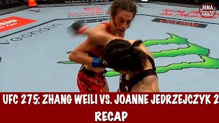 UFC 275 Zhang Weili vs Joanna Jedrzejczyk 2 recap [upl. by Asennav315]