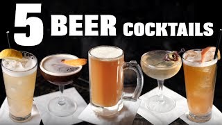 5 Beer Cocktails [upl. by Rydder]